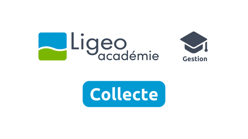 Gestion - Collecte